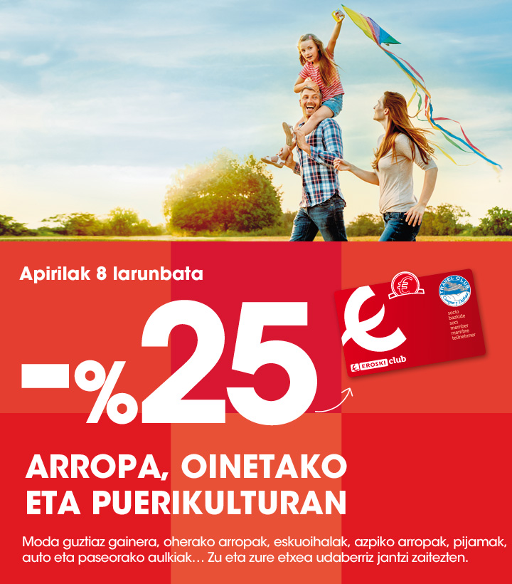 -%25 arropa, oinetako eta puerikulturan