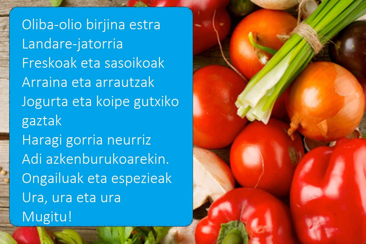 Gozoa eta orekatua egingo dugu!