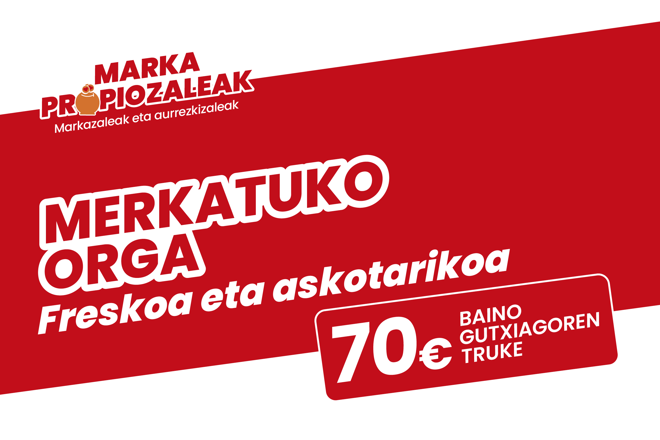 EROSKI markarekiko pasioa: Erosketa osasuntsua eta arrazoizkoa egiteko behar duzun guztia